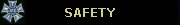 SAFETY